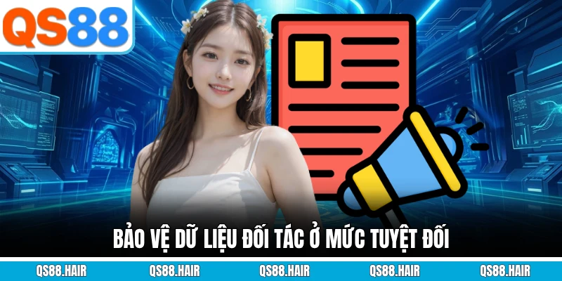 Bảo vệ dữ liệu đối tác ở mức tuyệt đối
